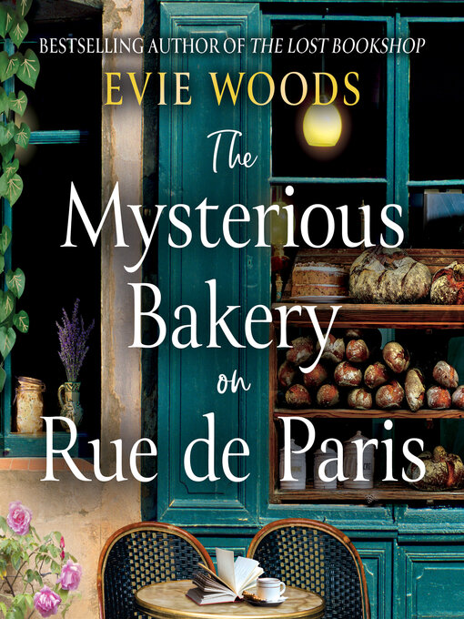 Title details for The Mysterious Bakery on Rue de Paris by Evie Woods - Wait list